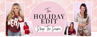 The Holiday Edit - Shop the Season