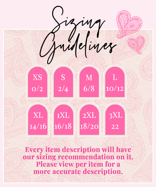 Sizing Guidelines | XS 0/2 S 2/4 M 6/8 L 10/12 XL 14/16 1XL 16/18 2XL 18/20 3XL 22