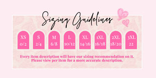 Sizing Guidelines | XS 0/2 S 2/4 M 6/8 L 10/12 XL 14/16 1XL 16/18 2XL 18/20 3XL 22