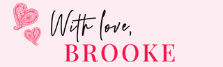 With love, Brooke